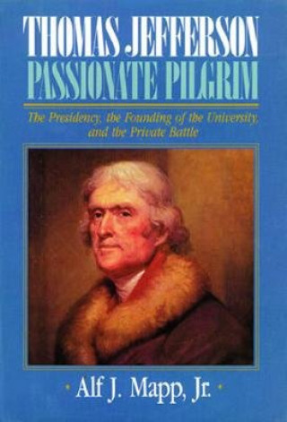 Könyv Thomas Jefferson Alf J. Mapp