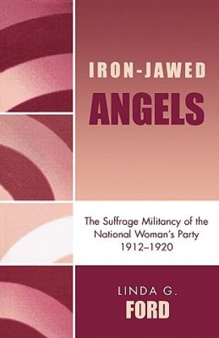 Carte Iron-Jawed Angels Linda G. Ford