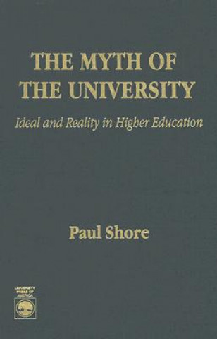 Carte Myth of the University Paul Shore