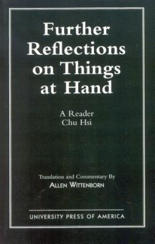 Kniha Further Reflections on Things at Hand Chu Hsi