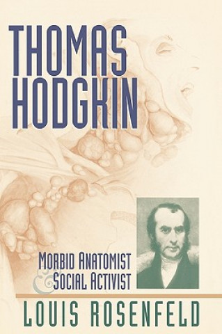 Kniha Thomas Hodgkin Louis Rosenfeld