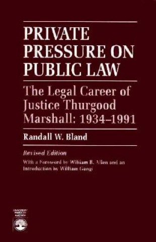 Carte Private Pressure on Public Law Randall Walton Bland