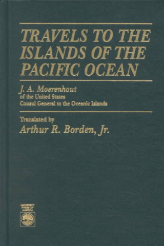 Carte Travels to the Islands of the Pacific Ocean Arthur R. Borden