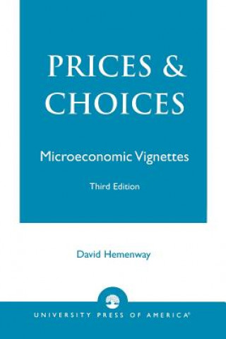 Kniha Prices and Choices David Hemenway