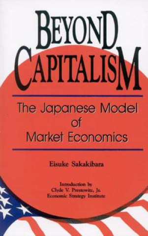 Książka Beyond Capitalism Eisuke Sakakibara
