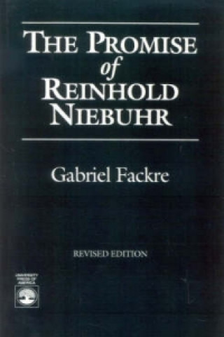 Carte Promise of Reinhold Niebuhr Gabriel J. Fackre