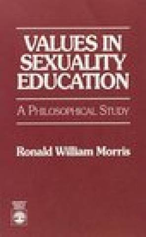 Carte Values in Sexuality Education Ronald William Morris