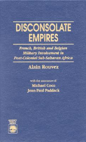 Könyv Disconsolate Empires Alain Rouvez