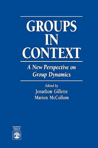 Knjiga Groups in Context Jonathon Gillette