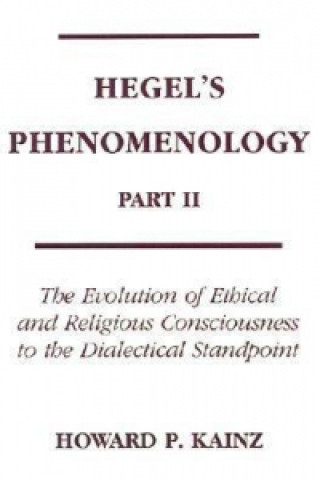 Carte Hegel's Phenomenology, Part 2 Howard P. Kainz
