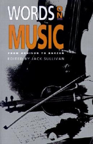 Kniha Words On Music Jack Sullivan