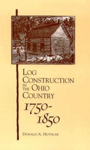 Libro Log Construction D.A. Hutslar