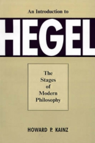 Carte Introduction To Hegel Howard P. Kainz