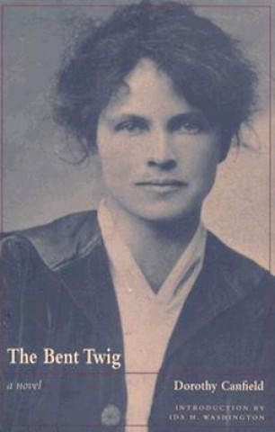 Książka Bent Twig Dorothy Canfield
