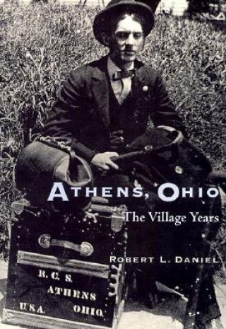 Książka Athens, Ohio Robert L. Daniel