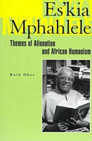 Buch Es'kia Mphahlele Ruth Obee