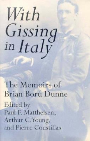 Βιβλίο With Gissing in Italy Brian Boru Dunne