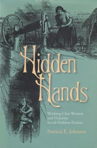 Kniha Hidden Hands Patrica E. Johnson