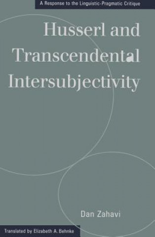 Kniha Husserl and Transcendental Intersubjectivity Dan Zahavi