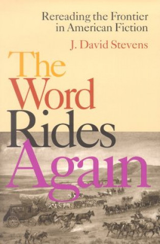 Książka Word Rides Again J. David Stevens