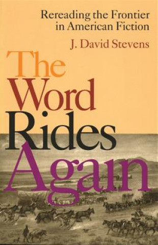 Knjiga Word Rides Again J. David Stevens