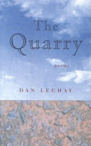 Książka Quarry Dan Lechay