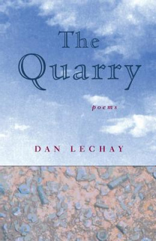 Buch Quarry Dan Lechay