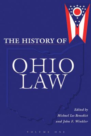 Könyv History Of Ohio Law (2-Vol. Cloth Set) Michael Les Benedict