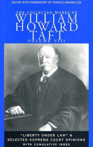 Buch Collected Works of William Howard Taft William Howard Taft