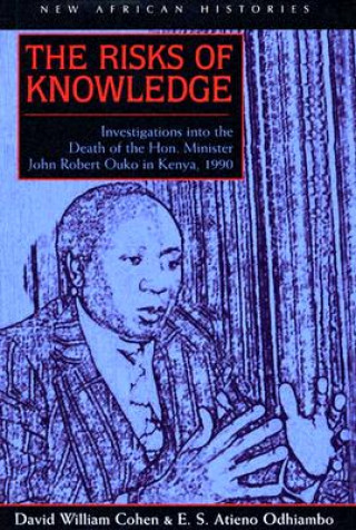 Kniha Risks of Knowledge David William Cohen