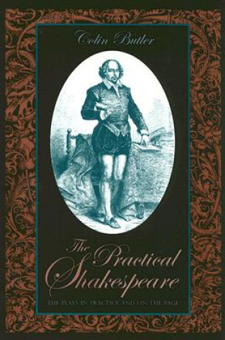 Knjiga Practical Shakespeare Colin Butler
