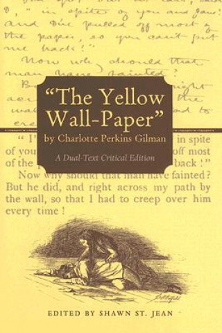 Könyv Yellow Wall-Paper by Charlotte Perkins Gilman Charlotte Perkins Gilman