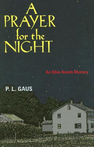 Kniha Prayer for the Night Paul L. Gaus