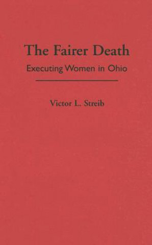 Libro Fairer Death Victor L. Streib