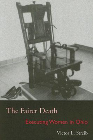 Kniha Fairer Death Victor L. Streib