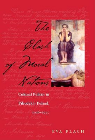 Kniha Clash of Moral Nations Eva Plach