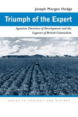 Könyv Triumph of the Expert Joseph Morgan Hodge