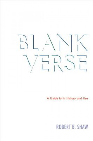 Книга Blank Verse Robert B. Shaw