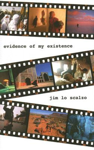 Book Evidence of My Existence Jim Lo Scalzo