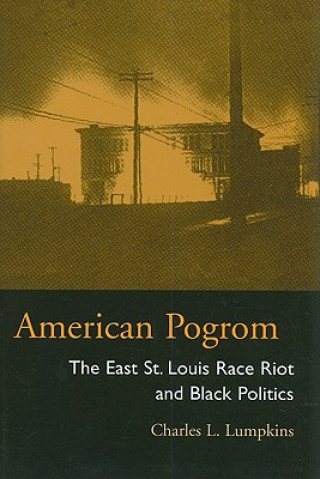 Książka American Pogrom Charles Lumpkins