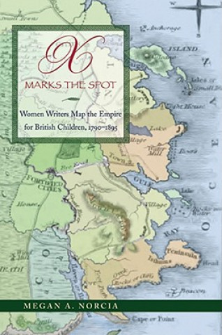 Buch X Marks the Spot Megan A. Norcia