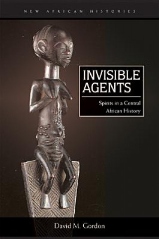 Książka Invisible Agents David M. Gordon