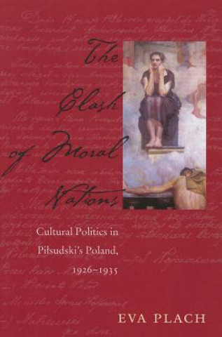 Könyv Clash of Moral Nations Eva Plach