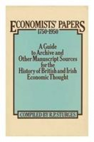 Carte Economists Papers, 1750-1950 R.P. Sturges