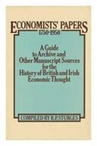 Книга Economists Papers, 1750-1950 R.P. Sturges