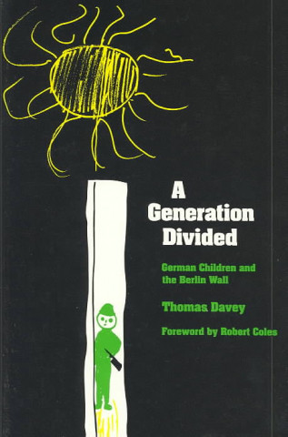 Könyv Generation Divided T. Davey
