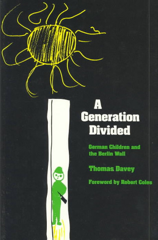 Kniha Generation Divided T. Davey