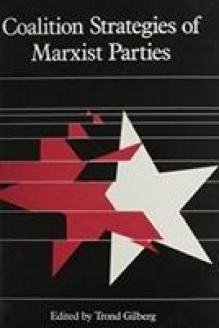 Βιβλίο Coalition Strategies of Marxist Parties Trond Gilberg