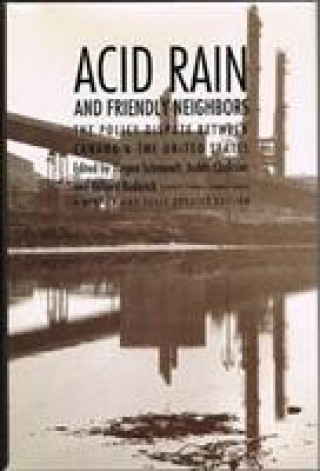 Livre Acid Rain and Friendly Neighbors Jurgen Schmandt