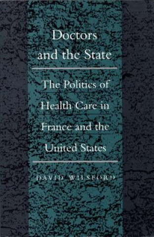 Carte Doctors and the State David Wilsford